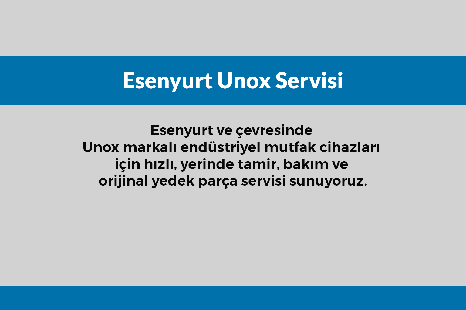 Esenyurt Unox Servisi